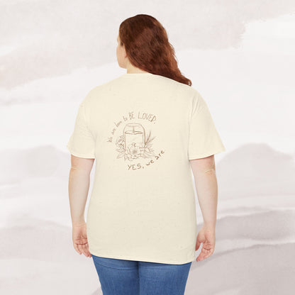 「Born to be Loved」T-shirt