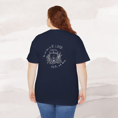 「Born to be Loved」T-shirt