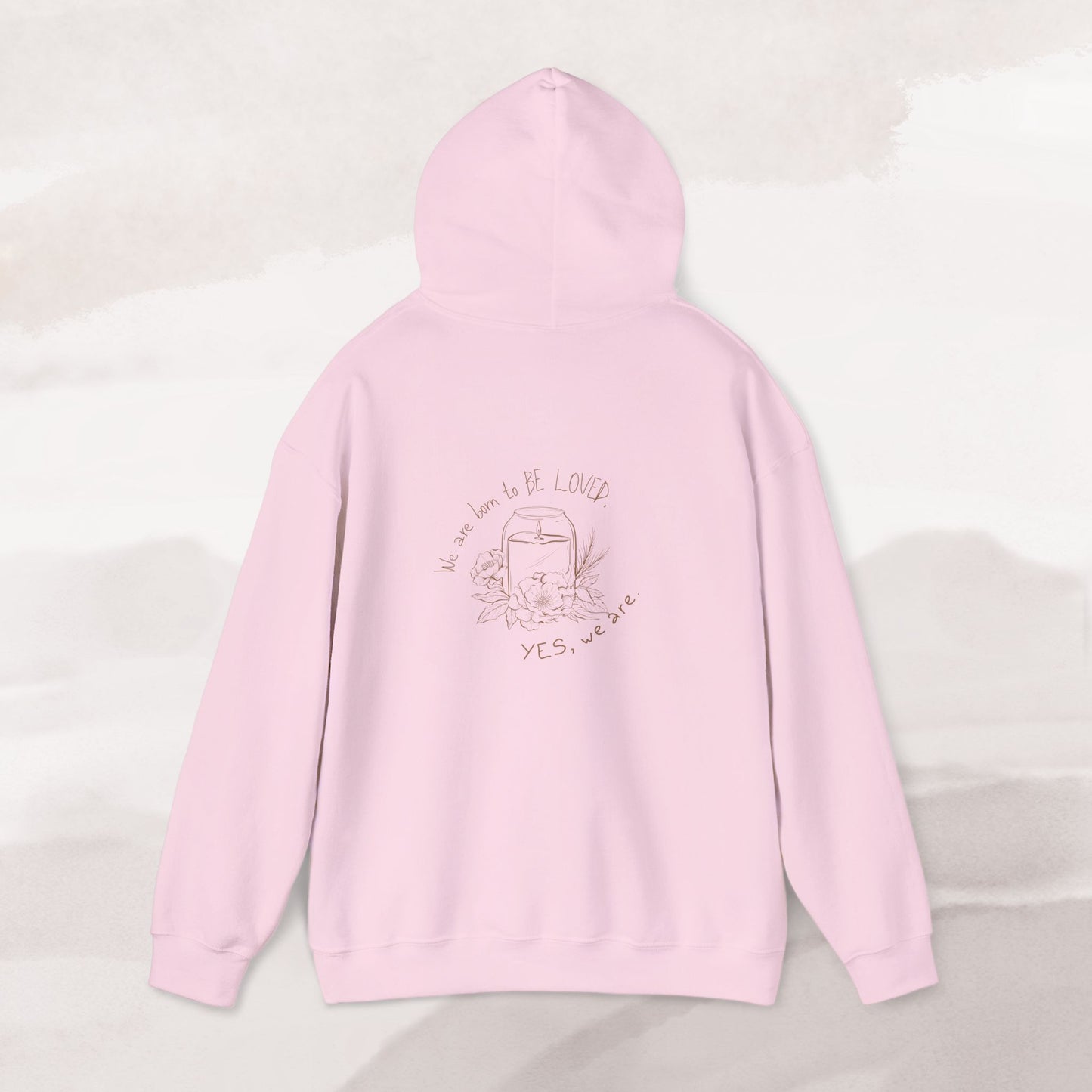 「Born to be Loved」Hoodie